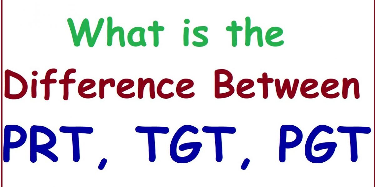Full-Form-of-PGT-TGT-PRT-1200×675